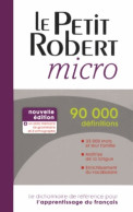 Dictionnaire Le Petit Robert Micro (2013) De Collectif - Dictionnaires