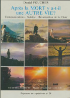 Après La Mort, Y A-t'il Une Autre Vie? (1991) De Daniel Foucher - Religione