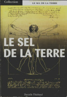 Le Sel De La Terre (2000) De Danielle Thiébaud - Psychologie & Philosophie