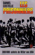 Les Prisonniers (1977) De Daniel Costelle - Weltkrieg 1939-45