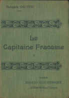 Le Capitaine Fracasse Tome I (0) De Théophile Gautier - Otros & Sin Clasificación