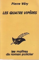 Les Quatre Vipères (1994) De Pierre Véry - Autres & Non Classés