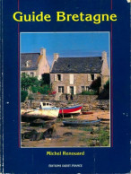 Guide De Bretagne (1993) De Michel Renouard - Tourism