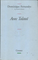 Avec Tolstoï (2010) De Dominique Fernandez - Biographien