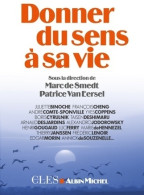 Donner Du Sens à Sa Vie (2011) De Marc De Smedt - Altri & Non Classificati