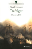 Trafalgar (2005) De Rémi Monaque - Histoire