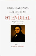 Le Coeur De Stendhal Tome II (1983) De Henri Martineau - Biografie