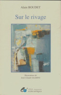 Sur Le Rivage (1996) De Alain Boudet - Autres & Non Classés