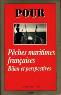 Pour N°149 : Pêches Maritimes Française (1996) De Collectif - Unclassified