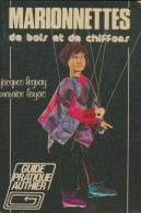 Marionnettes De Bois Et De Chiffons (1977) De Maurice Layac - Viajes