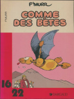 Comme Des Bêtes (1983) De F'Murr - Other & Unclassified