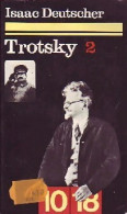 Trotsky Tome II : Le Prophète Armé (1972) De Isaac Deutscher - Storia