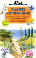 Plantes Méditerranéennes (1998) De Frédéric Lisak - Natur