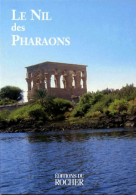 Le Nil Des Pharaons (1998) De Dominique Marie - Histoire