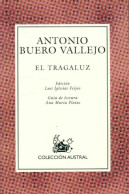 El Tragaluz (2006) De Antonio Buero Vallejo - Sonstige & Ohne Zuordnung