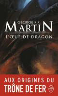 L'oeuf De Dragon (2016) De George R.R. Martin - Sonstige & Ohne Zuordnung