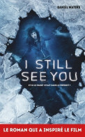 I Still See You (2019) De Daniel Waters - Other & Unclassified