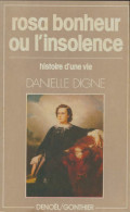 Rosa Bonheur Ou L'insolence : L'histoire D'une Vie 1822-1899 (1980) De Danielle Digne - Biografía