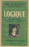 Logiques Et Philosophie Des Sciences (1965) De Paul Mouy - Psicologia/Filosofia