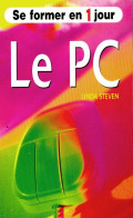 Le PC (1999) De Lynda Steven - Informatica