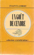 Un Goût De Cendre (1971) De Patrick Saint-Lambert - Románticas