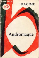 Andromaque (1965) De Racine - Autres & Non Classés