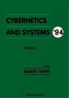 Cybernetics And Systems '94 Volume I (1994) De Robert Trappl - Informatique