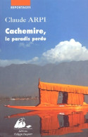 Cachemire Le Paradis Perdu (2004) De Claude Arpi - Geschichte