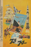 La Documentation Du Modéliste 1973-1974 (1973) De Collectif - Modellismo