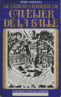 Le Destin Tragique De Cavelier De La Salle (1969) De Pierre Leprohon - Histoire