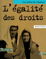 L'égalité Des Droits (2000) De Maureen O'Connor - Otros & Sin Clasificación