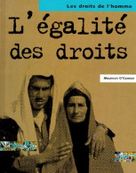 L'égalité Des Droits (2000) De Maureen O'Connor - Autres & Non Classés