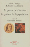 La Guerre De La Vendée Et Le Système De Dépopulation (1987) De Gracchus Babeuf - Histoire