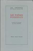 Les Poèmes Possibles (1998) De José Saramago - Andere & Zonder Classificatie