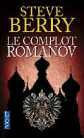 Le Complot Romanov (2012) De Steve Berry - Otros & Sin Clasificación