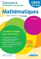 Concours Professeur Des écoles - Mathématiques - Le Manuel Complet Pour Réussir L'écrit : CRPE 2019-2020 (2 - Über 18