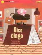 Dico Dingo (2005) De Pascal Garnier - Andere & Zonder Classificatie