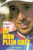 De Mon Plein Gré (2001) De Jérôme Chiotti - Sport