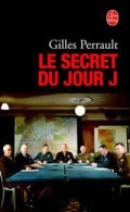 Le Secret Du Jour J (2004) De Gilles Perrault - War 1939-45