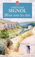 Bleus Sont Les étés (2000) De Christian Signol - Autres & Non Classés