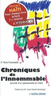 Chroniques De L'innommable : Journal D'un Passioniste En Haïti (2006) De Père Rick Frechette - Religione