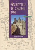 Architecture Du Château Fort (1997) De Claude Wenzler - Art