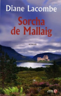 Sorcha De Mallaig (2009) De Diane Lacombe - Históricos