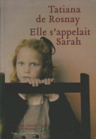 Elle S'appelait Sarah (2007) De Tatiana De Rosnay - Andere & Zonder Classificatie