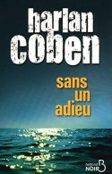 Sans Un Adieu (2010) De Harlan Coben - Otros & Sin Clasificación