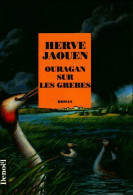 Ouragan Sur Les Grèbes (1993) De Hervé Jaouen - Altri & Non Classificati