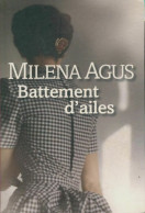 Battement D'ailes (2008) De Milena Agus - Autres & Non Classés