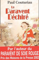 Le Paravent Déchiré (2003) De Paul Couturiau - Autres & Non Classés