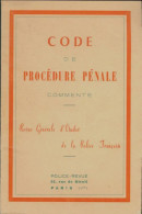 Code De Procédure Pénale Commenté (1958) De Collectif - Diritto