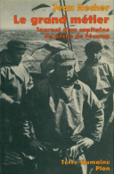 Le Grand Métier. Journal D'un Capitaine De Pêche De Fécamp (1977) De Jean Recher - Autres & Non Classés